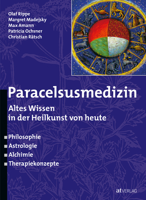 Paracelsusmedizin von Amann,  Max, Madejsky,  Margret, Ochsner,  Patricia, Rätsch,  Christian, Rippe,  Olaf