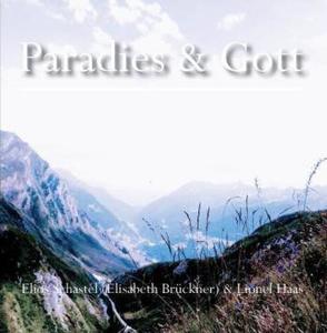 Paradies & Gott von Schastél,  Elios