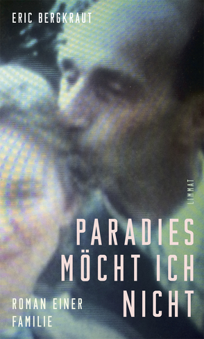 Paradies möcht ich nicht von Bergkraut,  Eric