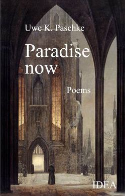 Paradise now von Paschke,  Uwe K.