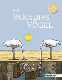 Paradiesvögel von HUSE