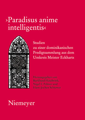 Paradisus anime intelligentis von Hasebrink,  Burkhard, Palmer,  Nigel F., Schiewer,  Hans-Jochen