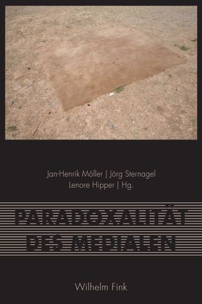 Paradoxalität des Medialen von Bexte,  Peter, Böhme,  Gernot, Busch,  Kathrin, Distelmeyer,  Jan, Engell,  Lorenz, Georgen,  Theresa, Gerling,  Winfried, Günzel,  Stephan, Hanke,  Christine, Hessler,  Martina, Hipper,  Lenore, Krämer,  Sybille, Mayer,  Michael, Möller,  Jan-Henrik, Ott,  Michaela, Quirynen,  Anne, Schaub,  Mirjam, Schiemann,  Gregor, Sternagel,  Jörg, Tholen,  Georg Christoph, Vincent,  Simon