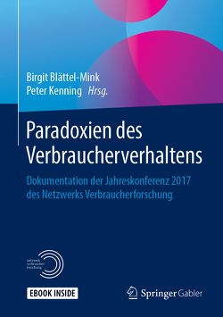 Paradoxien des Verbraucherverhaltens von Blättel-Mink,  Birgit, Kenning,  Peter