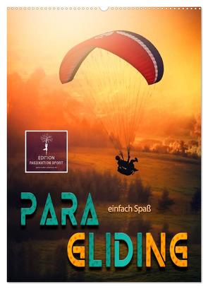 Paragliding – einfach Spaß (Wandkalender 2024 DIN A2 hoch), CALVENDO Monatskalender von Roder,  Peter