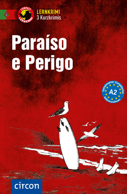 Paraíso e Perigo von Aureliano Vilas Boas,  Maria José, Frank,  Glória Soares de Oliveira