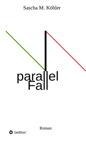 parallel Fall von Köhler,  Sascha