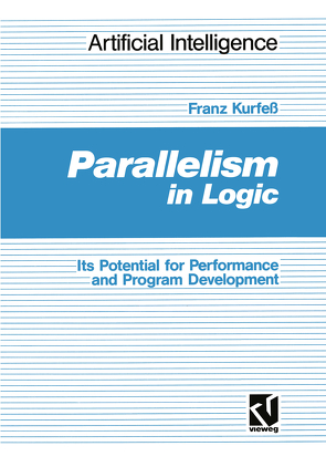 Parallelism in Logic von Kurfeß,  Franz