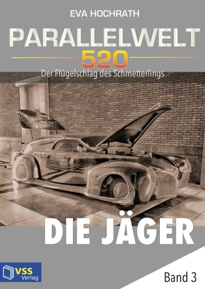 Parallelwelt 520 – Band 3 – Die Jäger von Hochrath,  Eva