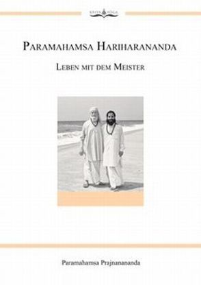 Paramahamsa Hariharananda Leben mit dem Meister von Prajnanananda,  Paramahamsa