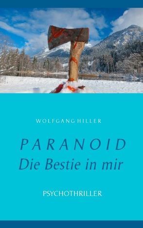 Paranoid von Hiller,  Wolfgang