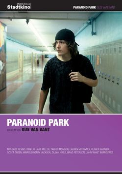 Paranoid Park von van Sant,  Gus