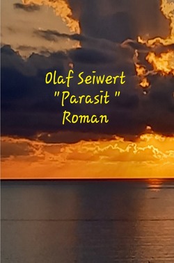 „Parasit“ von Seiwert,  Olaf