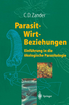 Parasit-Wirt-Beziehungen von Zander,  C. Dieter