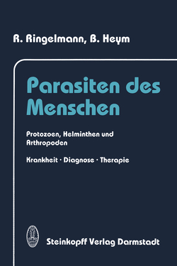 Parasiten des Menschen von Heym,  B., Ringelmann,  R.