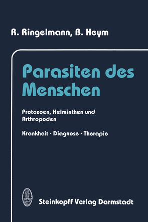 Parasiten des Menschen von Heym,  B., Ringelmann,  R.