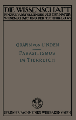 Parasitismus im Tierreich von Linden,  Maria Gräfin von