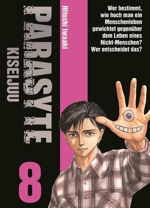 Parasyte – Kiseijuu 08 von Höfler,  Burkhard, Iwaaki,  Hitoshi