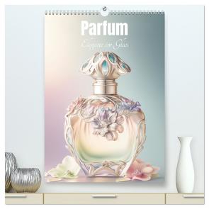 Parfum Eleganz im Glas (hochwertiger Premium Wandkalender 2024 DIN A2 hoch), Kunstdruck in Hochglanz von Brunner-Klaus,  Liselotte