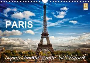 Paris – Impressionen einer WeltstadtCH-Version (Wandkalender 2021 DIN A4 quer) von Probst,  Helmut