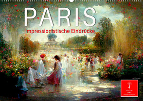 Paris – impressionistische Eindrücke (Wandkalender 2024 DIN A2 quer) von Roder,  Peter