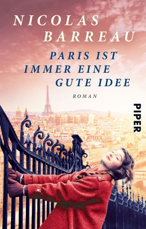 Paris ist immer eine gute Idee von Barreau,  Nicolas, Scherrer,  Sophie