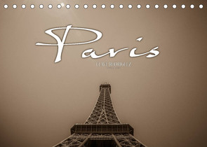 Paris (Tischkalender 2022 DIN A5 quer) von RODRIGUEZ Photography,  CLAVE