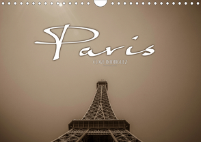 Paris (Wandkalender 2021 DIN A4 quer) von RODRIGUEZ Photography,  CLAVE