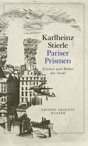 Pariser Prismen von Stierle,  Karlheinz