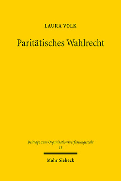 Paritätisches Wahlrecht von Volk,  Laura