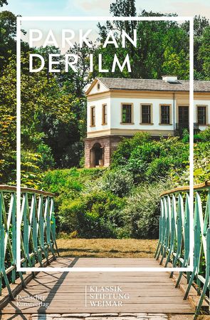 Park an der Ilm von Klassik Stiftung Weimar