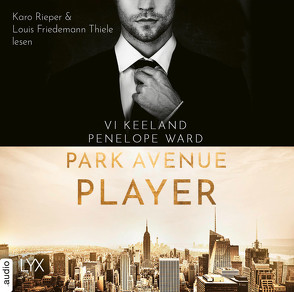 Park Avenue Player von Görnig,  Antje, Keeland,  Vi, Rieper,  Karo, Thiele,  Louis Friedemann, Ward,  Penelope