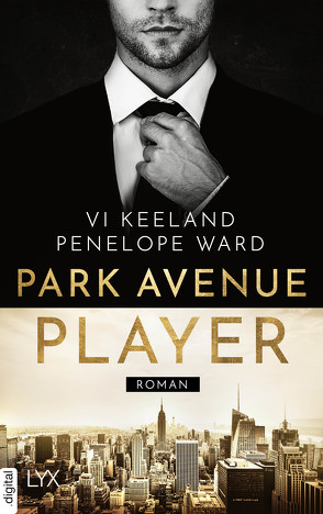 Park Avenue Player von Görnig,  Antje, Keeland,  Vi, Ward,  Penelope