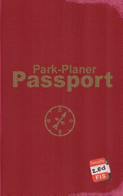 Park-Planer Passport – Mein Reisedokument für die Disney Parks (2. Edition) von Kölln,  Martin