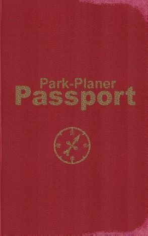 Park-Planer Passport – Mein Reisedokument für die Disney-Parks von Kölln,  Martin