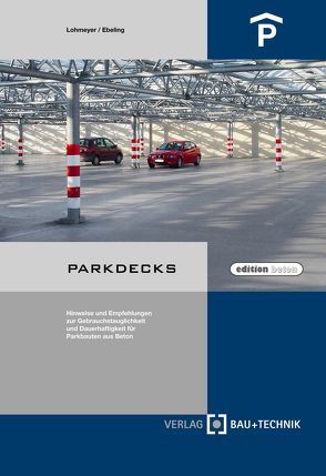 Parkdecks von Ebeling,  Karsten, Lohmeyer,  Gottfried