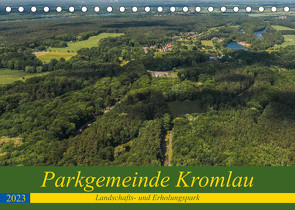 Parkgemeinde Kromlau (Tischkalender 2023 DIN A5 quer) von Fotografie,  ReDi