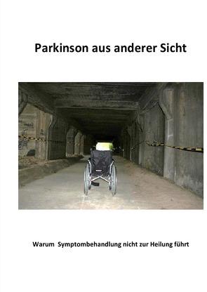 Parkinson aus anderer Sicht von Walinowski,  Mario