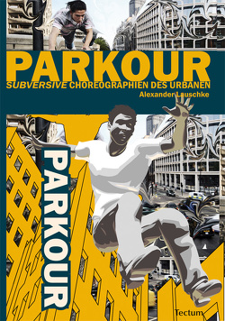 Parkour von Lauschke,  Alexander