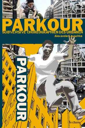 Parkour von Lauschke,  Alexander