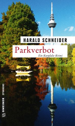 Parkverbot von Schneider,  Harald