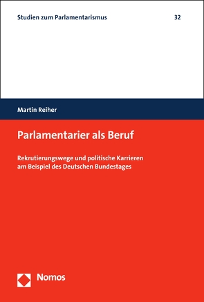 Parlamentarier als Beruf von Reiher,  Martin