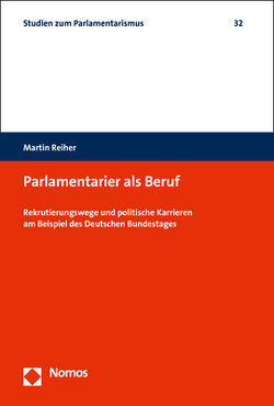 Parlamentarier als Beruf von Reiher,  Martin