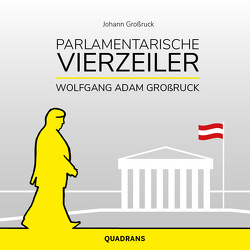 Parlamentarische Vierzeiler von Großruck,  Johann