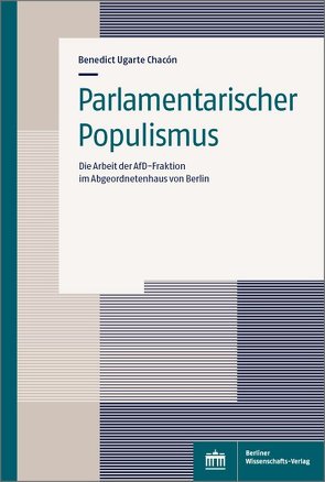 Parlamentarischer Populismus von Chacon,  Benedict Ugarte