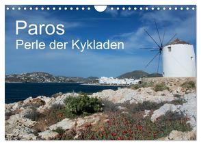 Paros, Perle der Kykladen (Wandkalender 2024 DIN A4 quer), CALVENDO Monatskalender von Gernhoefer,  U.