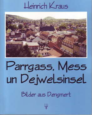 Parrgass, Mess un Dejwelsinsel von Kraus,  Heinrich