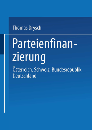 Parteienfinanzierung von Drysch,  Thomas