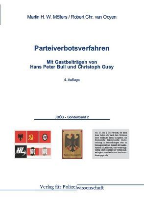 Parteiverbotsverfahren von Möllers,  Martin H.W., Ooyen,  Robert Chr. van