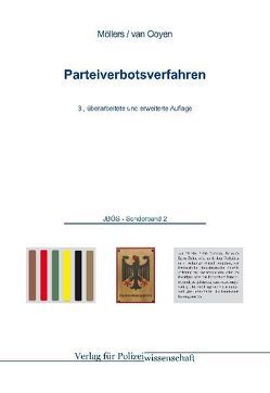 Parteiverbotsverfahren von Möllers,  Martin H, Ooyen,  Robert Ch van